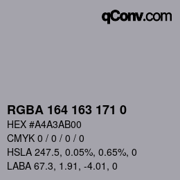 Farbcode: RGBA 164 163 171 0 | qconv.com