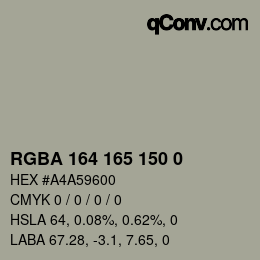 Color code: RGBA 164 165 150 0 | qconv.com