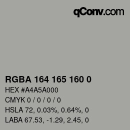 Code couleur: RGBA 164 165 160 0 | qconv.com