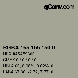 Color code: RGBA 165 165 150 0 | qconv.com