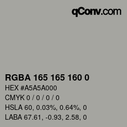 Color code: RGBA 165 165 160 0 | qconv.com