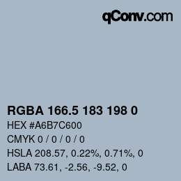 Color code: RGBA 166.5 183 198 0 | qconv.com