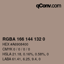 Color code: RGBA 166 144 132 0 | qconv.com