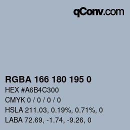 Color code: RGBA 166 180 195 0 | qconv.com