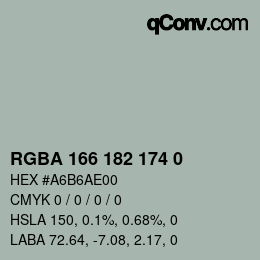 Color code: RGBA 166 182 174 0 | qconv.com