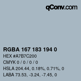 Color code: RGBA 167 183 194 0 | qconv.com