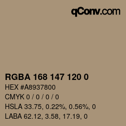 Color code: RGBA 168 147 120 0 | qconv.com