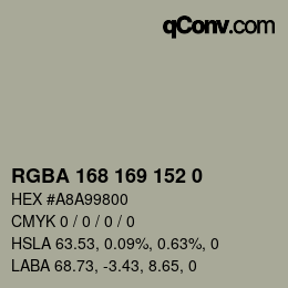 Color code: RGBA 168 169 152 0 | qconv.com