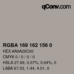 Color code: RGBA 169 162 156 0 | qconv.com