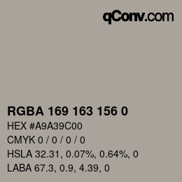 Color code: RGBA 169 163 156 0 | qconv.com