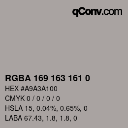 カラーコード: RGBA 169 163 161 0 | qconv.com