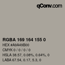 Color code: RGBA 169 164 155 0 | qconv.com
