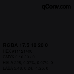Color code: RGBA 17.5 18 20 0 | qconv.com