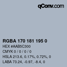 Color code: RGBA 170 181 195 0 | qconv.com