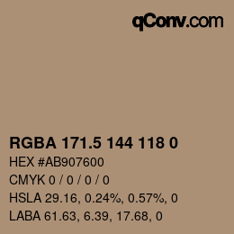 カラーコード: RGBA 171.5 144 118 0 | qconv.com