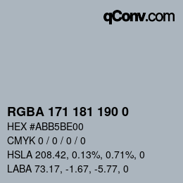 Color code: RGBA 171 181 190 0 | qconv.com