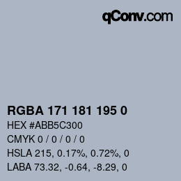Color code: RGBA 171 181 195 0 | qconv.com