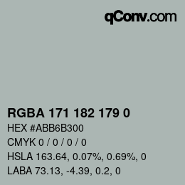 Color code: RGBA 171 182 179 0 | qconv.com