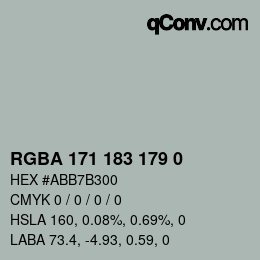 カラーコード: RGBA 171 183 179 0 | qconv.com