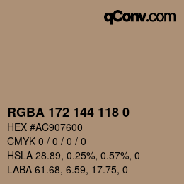 Color code: RGBA 172 144 118 0 | qconv.com