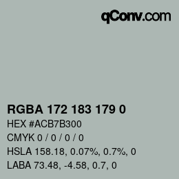 Color code: RGBA 172 183 179 0 | qconv.com