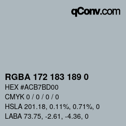 Color code: RGBA 172 183 189 0 | qconv.com