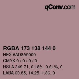 Farbcode: RGBA 173 138 144 0 | qconv.com