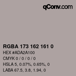 Color code: RGBA 173 162 161 0 | qconv.com