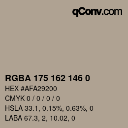 Color code: RGBA 175 162 146 0 | qconv.com