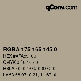 カラーコード: RGBA 175 165 145 0 | qconv.com
