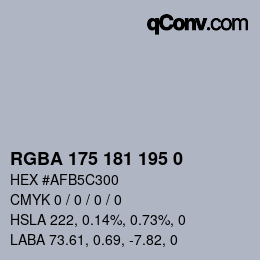 Color code: RGBA 175 181 195 0 | qconv.com