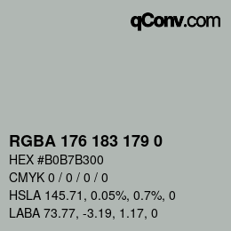 Color code: RGBA 176 183 179 0 | qconv.com