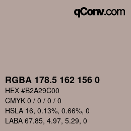 Color code: RGBA 178.5 162 156 0 | qconv.com