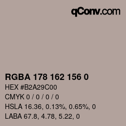 Farbcode: RGBA 178 162 156 0 | qconv.com