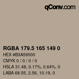 颜色代码: RGBA 179.5 165 149 0 | qconv.com