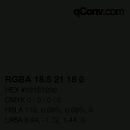 カラーコード: RGBA 18.5 21 18 0 | qconv.com
