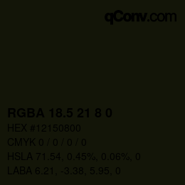 Color code: RGBA 18.5 21 8 0 | qconv.com