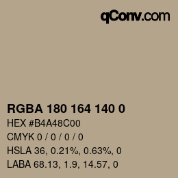 カラーコード: RGBA 180 164 140 0 | qconv.com