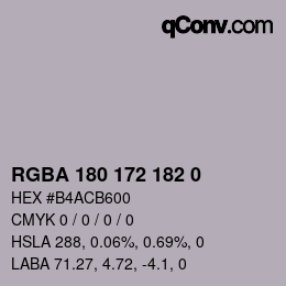 Color code: RGBA 180 172 182 0 | qconv.com