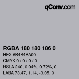 Color code: RGBA 180 180 186 0 | qconv.com