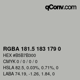 Color code: RGBA 181.5 183 179 0 | qconv.com