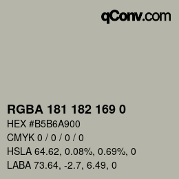 Color code: RGBA 181 182 169 0 | qconv.com
