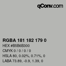 Color code: RGBA 181 182 179 0 | qconv.com