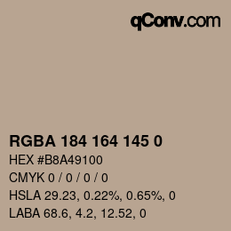 Color code: RGBA 184 164 145 0 | qconv.com