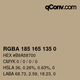 Color code: RGBA 185 165 135 0 | qconv.com