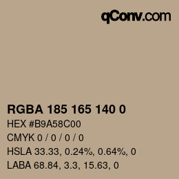 Color code: RGBA 185 165 140 0 | qconv.com