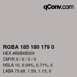 Color code: RGBA 185 180 179 0 | qconv.com