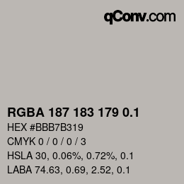 カラーコード: RGBA 187 183 179 0.1 | qconv.com