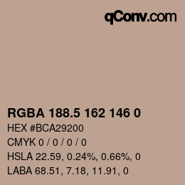 Color code: RGBA 188.5 162 146 0 | qconv.com