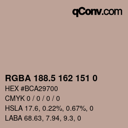 Color code: RGBA 188.5 162 151 0 | qconv.com